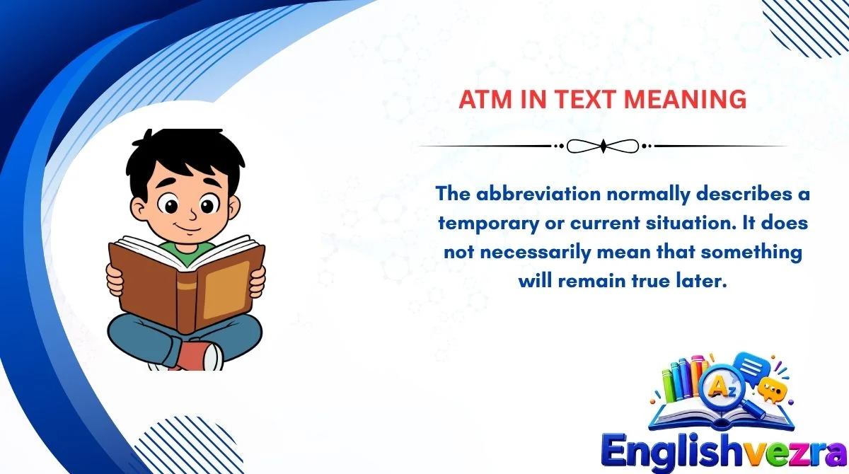 ATM in Text Meaning