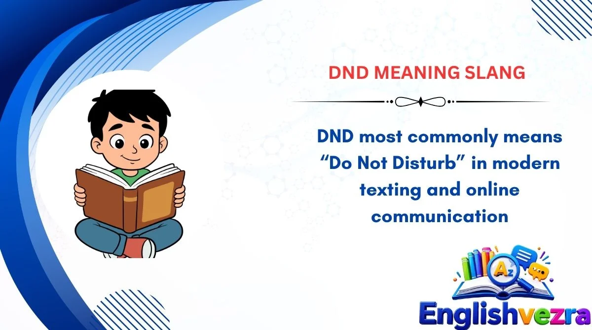 DND Meaning Slang