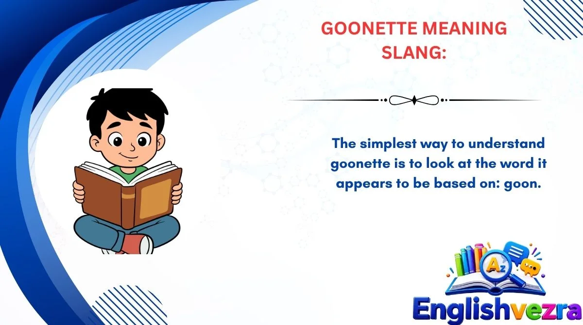 Goonette Meaning Slang: