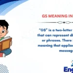 GS Meaning in Text