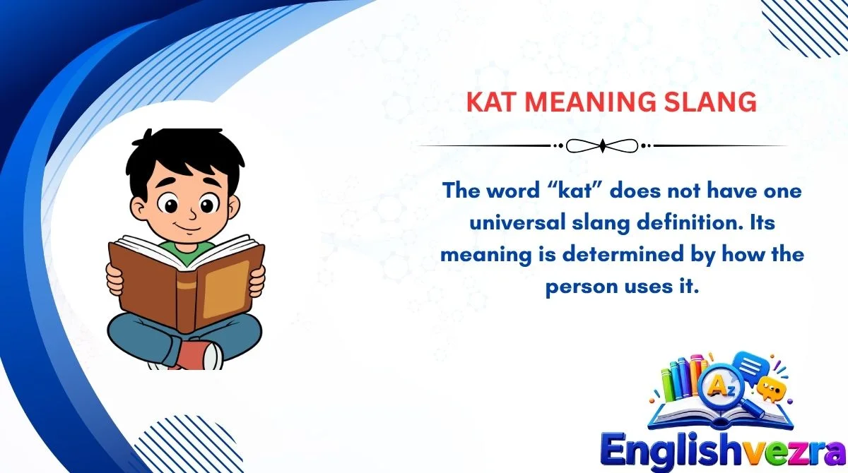 Kat Meaning Slang