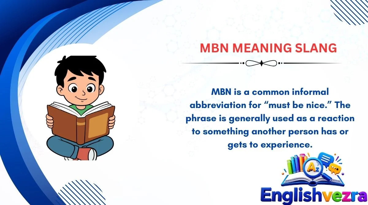 MBN Meaning Slang