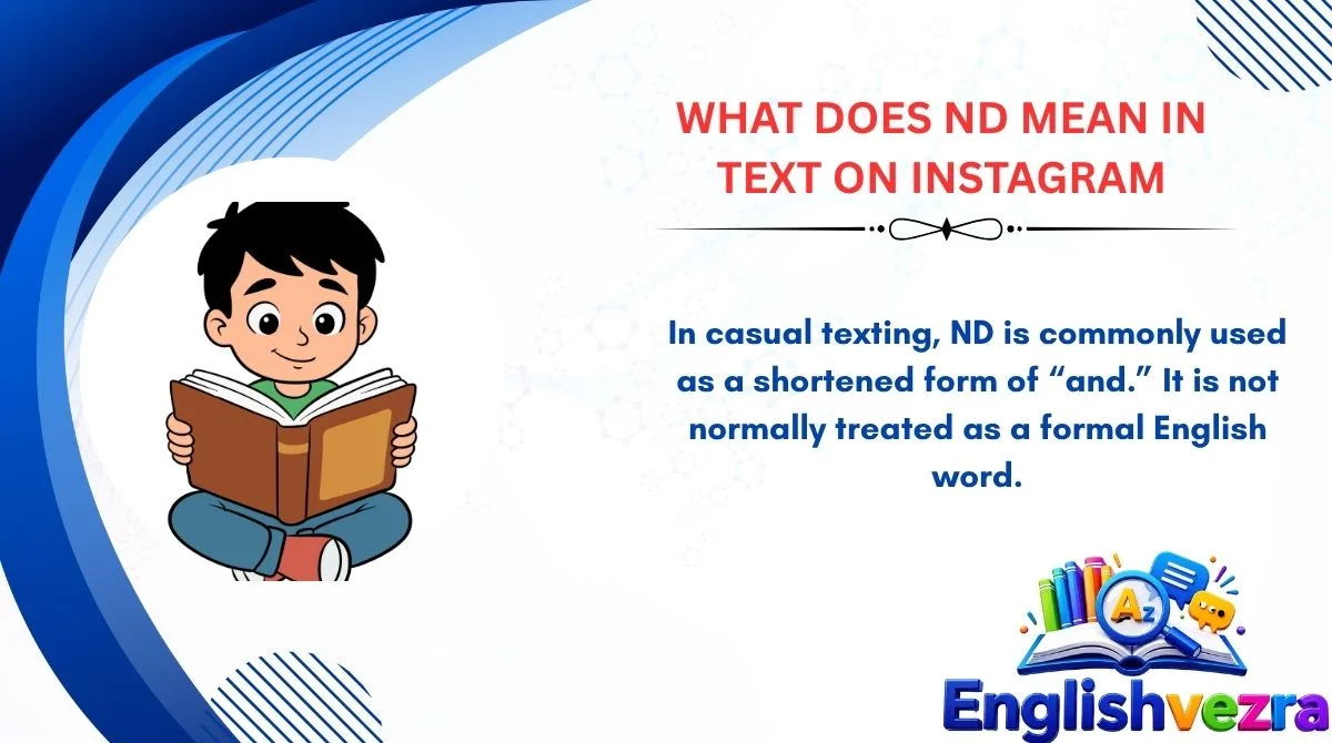 What Does ND Mean in Text on Instagram