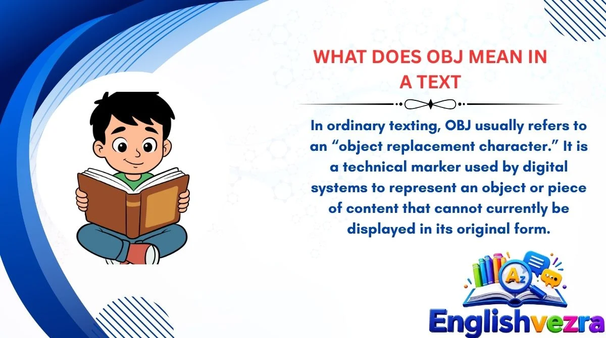 What Does OBJ Mean in a Text