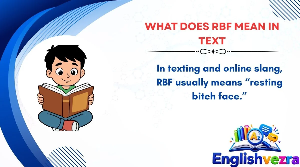 What Does RBF Mean in Text