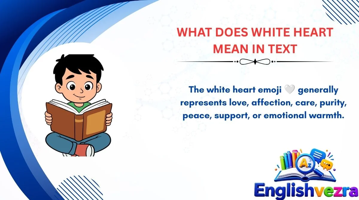 What Does White Heart Mean in Text