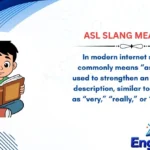 ASL Slang Meaning