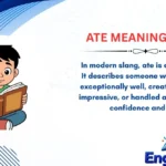 Ate Meaning Slang