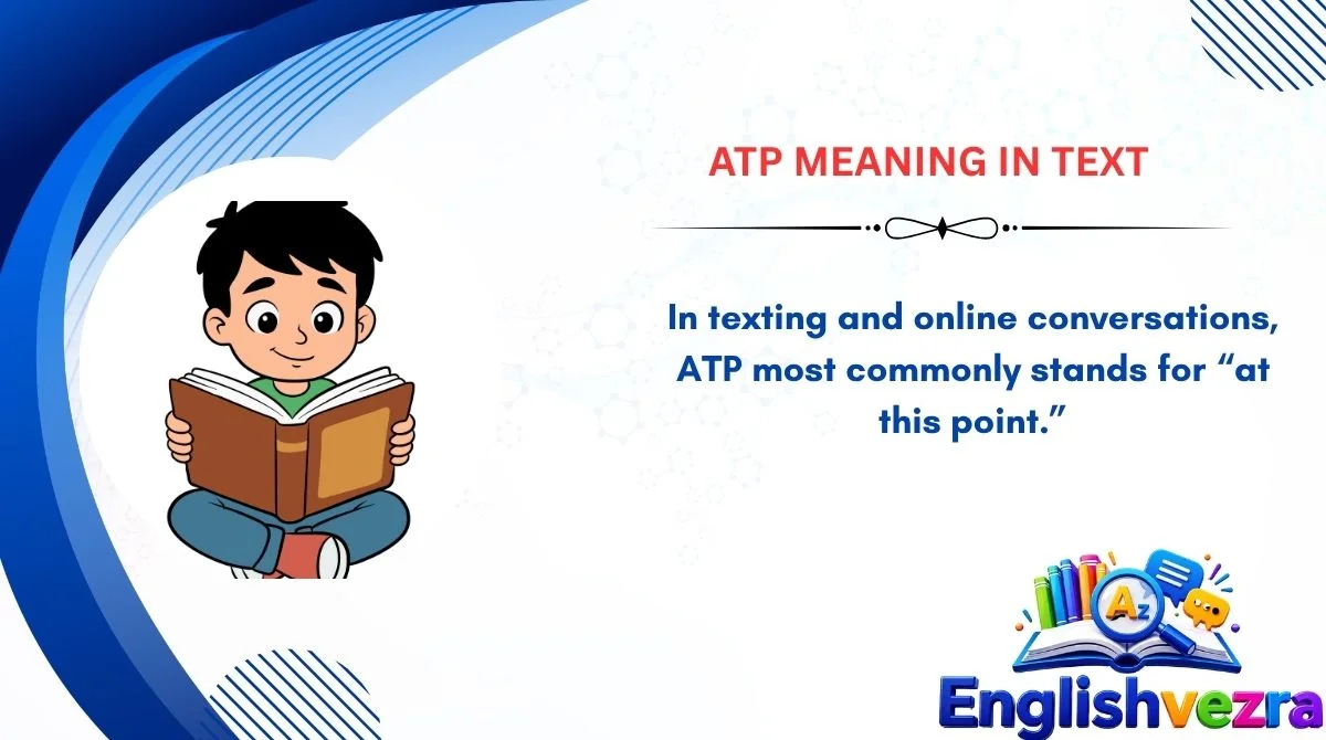 ATP Meaning in Text