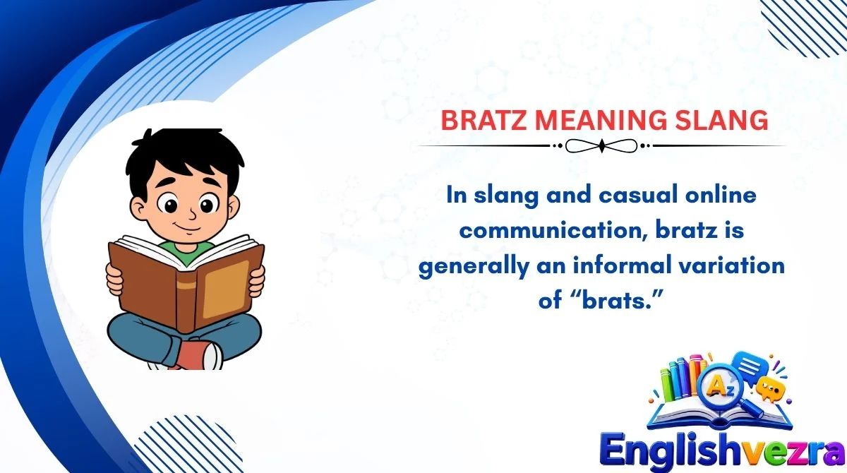 Bratz Meaning Slang