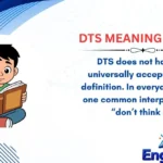 DTS Meaning Slang