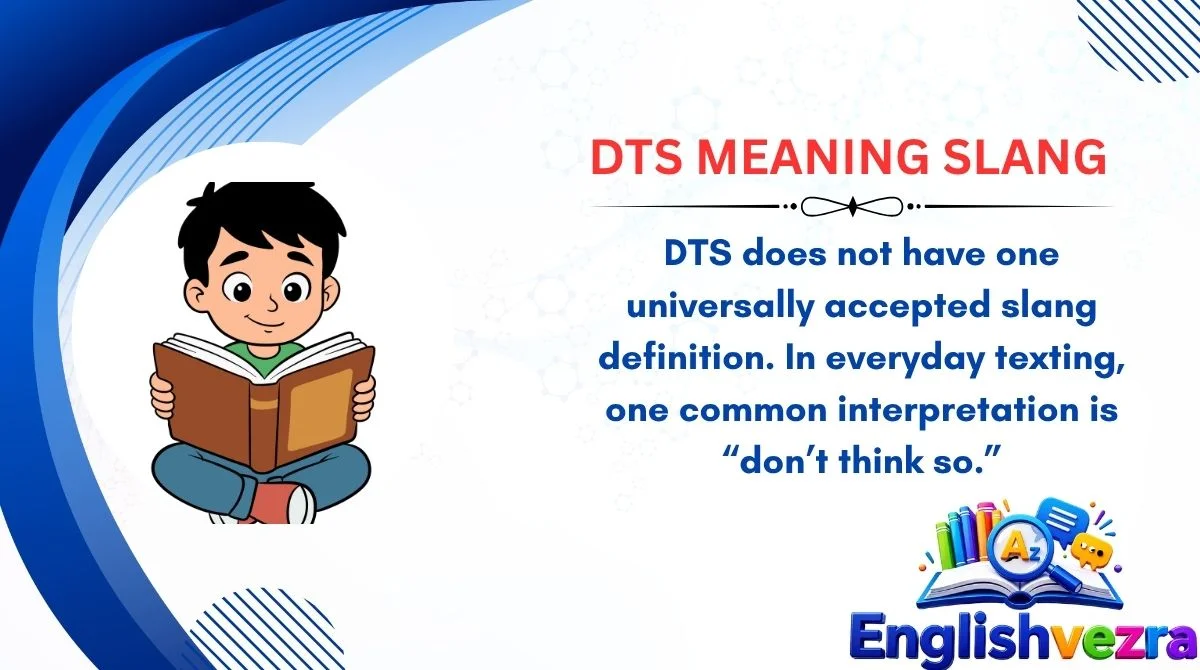 DTS Meaning Slang