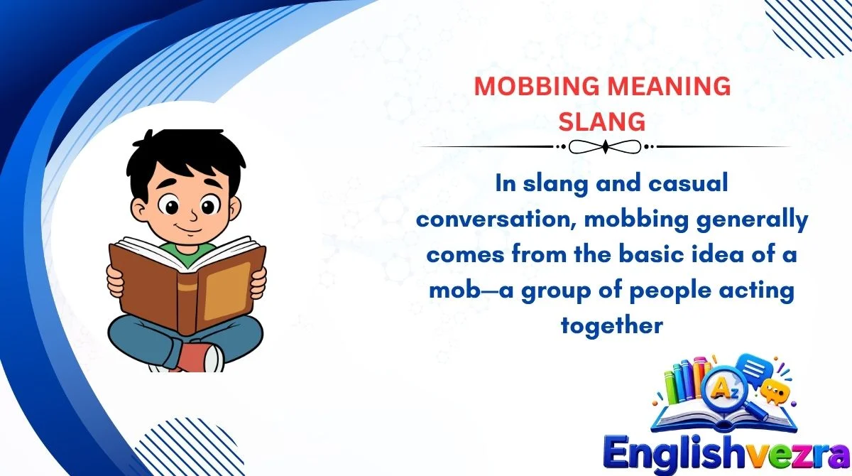 Mobbing Meaning Slang