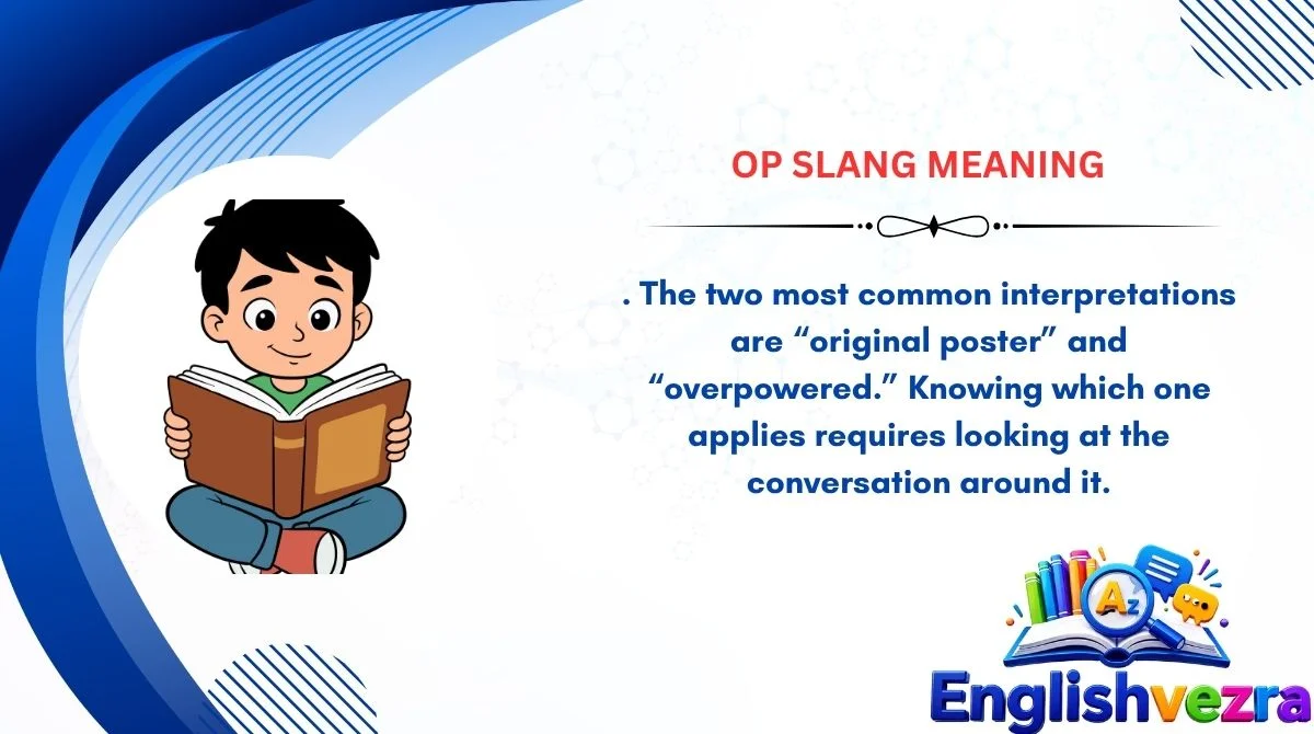 OP Slang Meaning