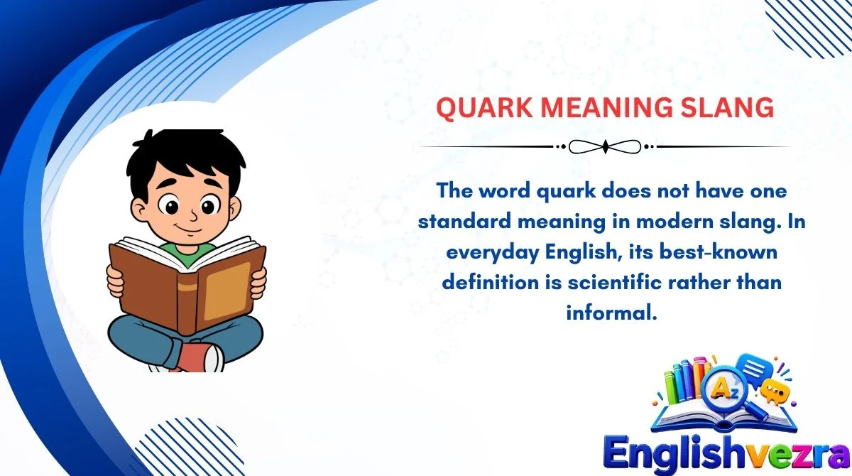 Quark Meaning Slang
