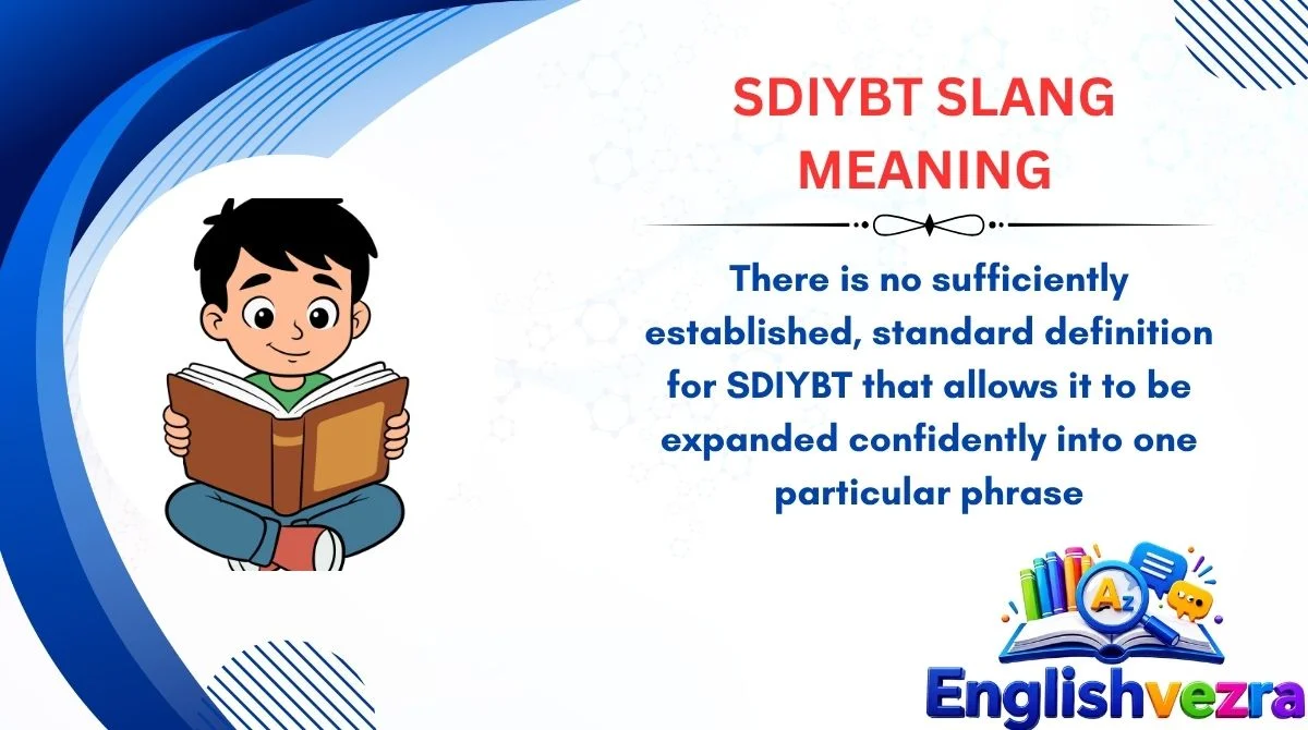 SDIYBT Slang Meaning