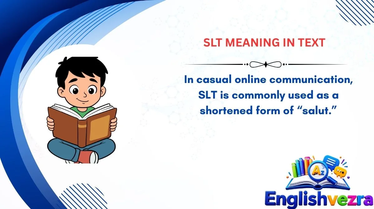 SLT Meaning in Text