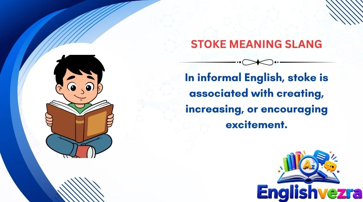 Stoke Meaning Slang