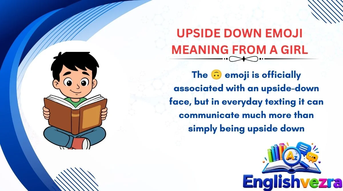 Upside Down Emoji Meaning From a Girl