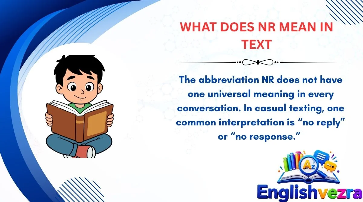 What Does NR Mean in Text