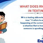 What Does RN Mean in Texting