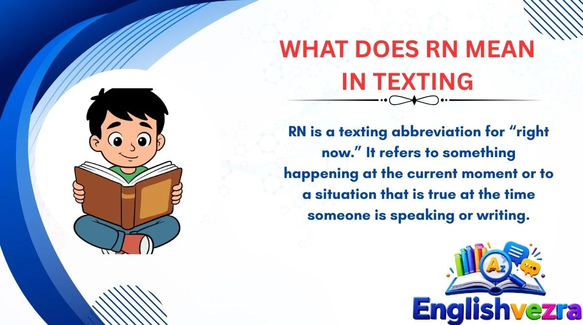 What Does RN Mean in Texting