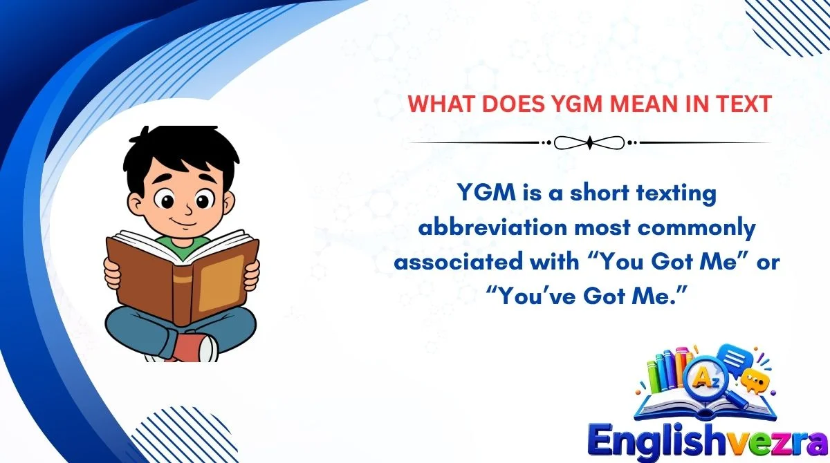 What Does YGM Mean in Text