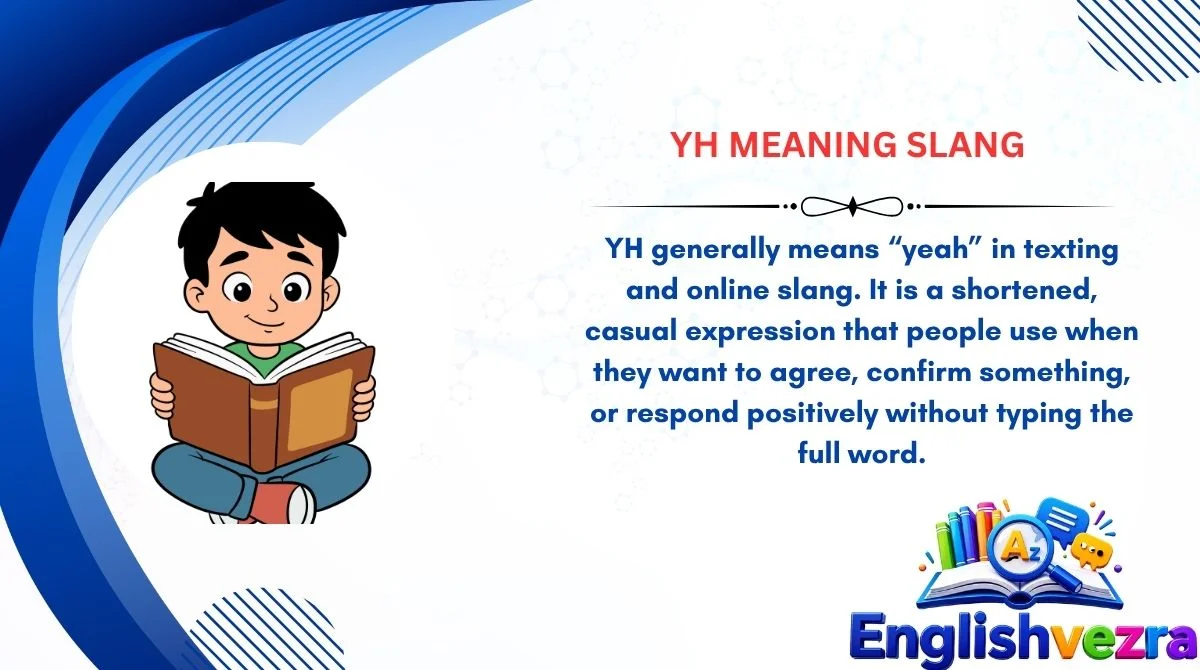 YH Meaning Slang