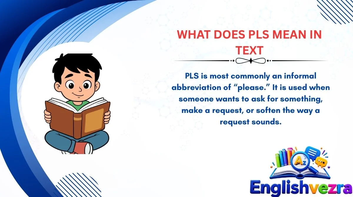 What Does PLS Mean in Text